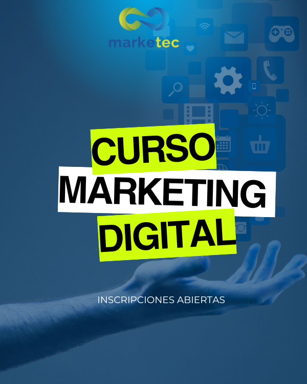 Curso de marketing digital para emprendedores de Marketec. Inscripciones abiertas.